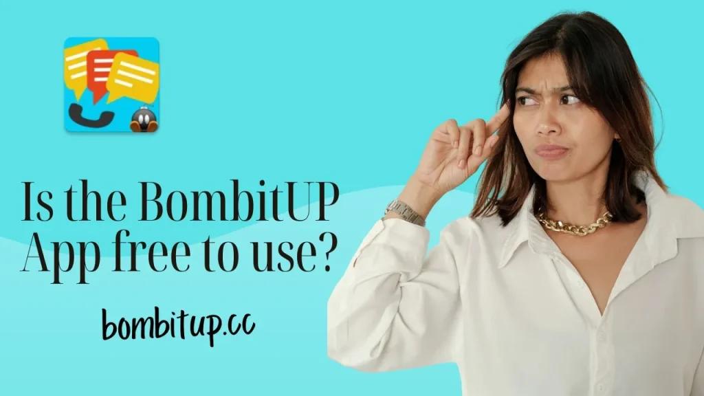 Is the BombitUP App free to use?