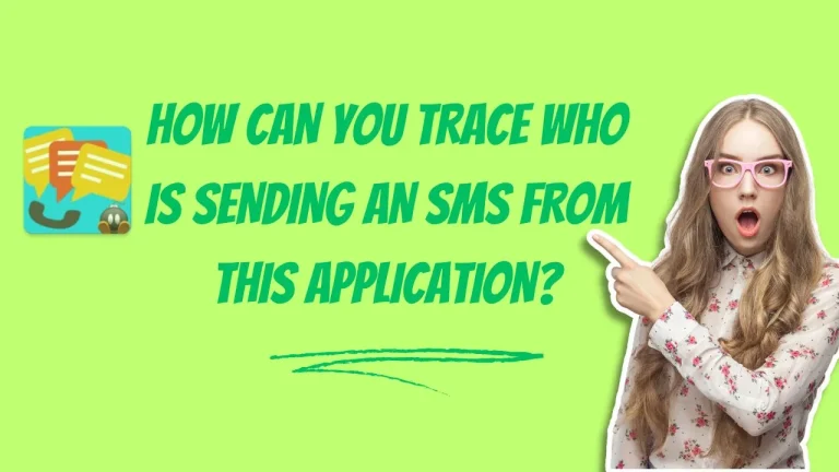 How can you trace who is sending an SMS from this application?